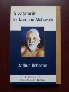 Arthur Osborne - Invataturile lui Ramana Maharshi