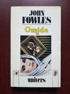 John Fowles - Omida
