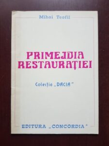Mihai Teofil - Primejdia resturatiei