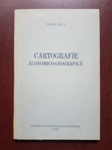 Virgil Hilt - Cartografie economico-geografica