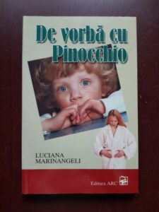 Luciana Marinangeli - De vorba cu Pinocchio