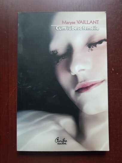 Maryse Vaillant - Cum iubesc femeile