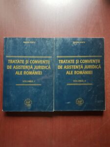Marin Voicu - Tratate si conventii de asistenta juridica ale Romaniei 2 volume