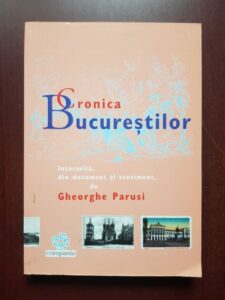 Gheorghe Parusi - Cronica Bucurestilor