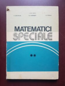 I. Gh. Sabac, A. Topala - Matematici speciale volumul 2