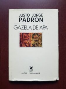 Justo Jorge Padron - Gazela de apa