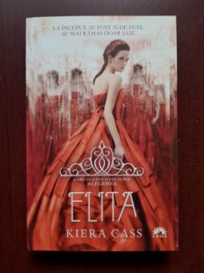 Kiera Cass - Elita, volumul 2, seria Alegerea