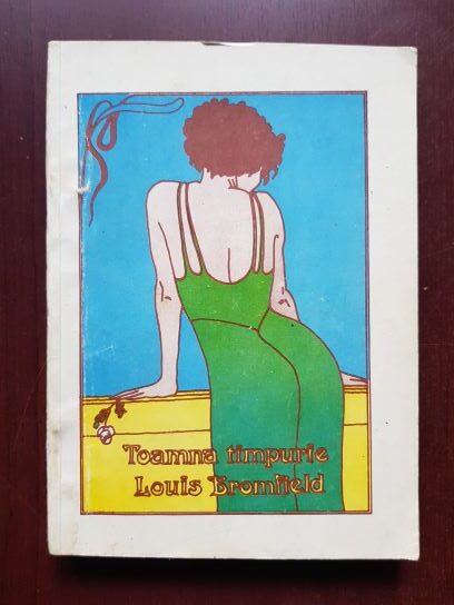 Louis Bromfield - Toamna timpurie (1992)