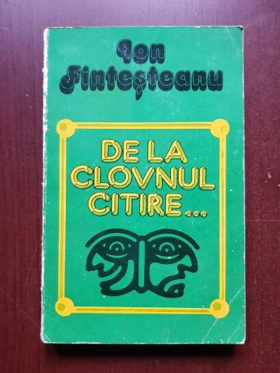 Ion Fintesteanu - De la clovnul citire