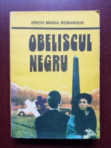 Erich Maria Remarque - Obeliscul negru