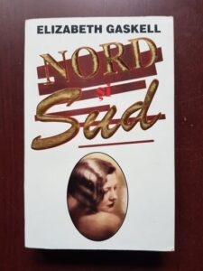 Elizabeth Gaskell - Nord si Sud