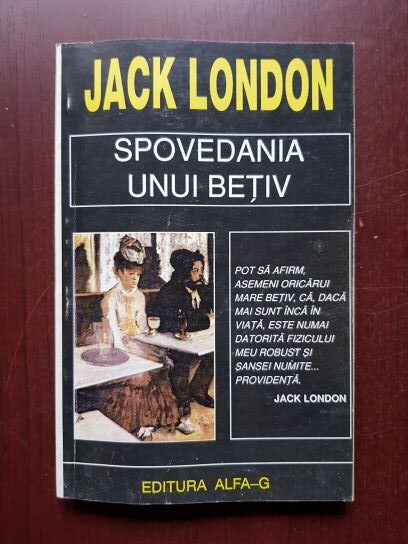 Jack London - Spovedania unui betiv