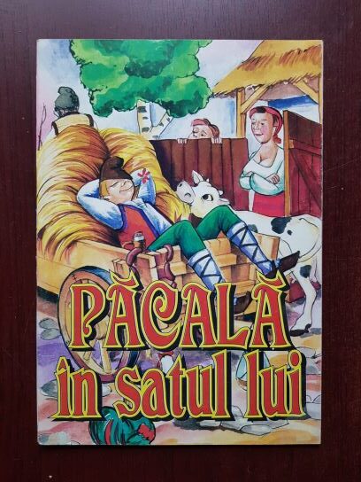 Ioan Slavici - Pacala in satul lui