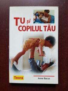 Anne Bacus - Tu si copilul tau