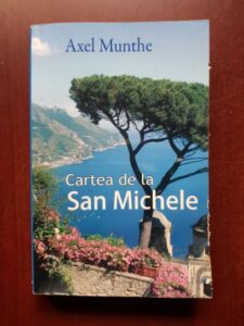Axel Munthe - Cartea de la San Michele (2009)
