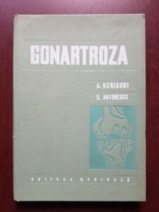 Aurel Denischi, Dinu Antonescu - Gonartroza (usor uzata)