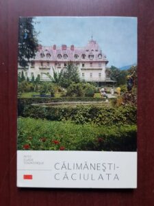 Vasile I. Berbece, Victor Botvinic - Calimanesti-Caciulata. Petit guide touristique