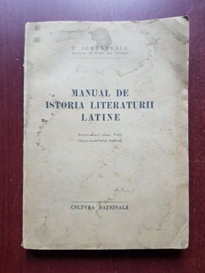 Theodor Iordanescu - Manual de istoria literaturii latine (1938)