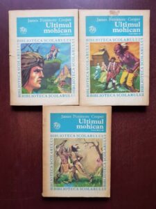 James Fenimore Cooper - Ultimul mohican, 3 volume