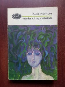 Louis Hemon - Maria Chapdelaine