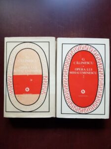George Calinescu - Opera lui Mihai Eminescu, 2 volume (1976, editie cartonata)