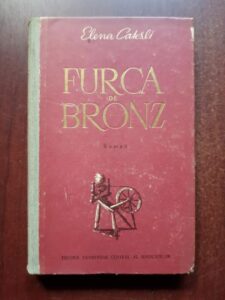 Elena Caterli - Furca de bronz (1953, editie cartonata)