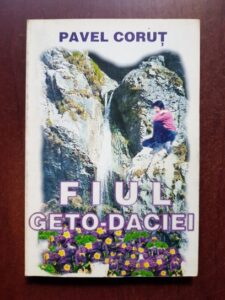 Pavel Corut - Fiul Geto-Daciei