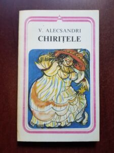 Vasile Alecsandri - Chiritele