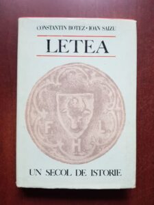 Constantin Botez, Ioan Saizu - Letea un secol de istorie