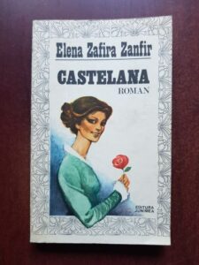 Elena Zafira Zanfir - Castelana