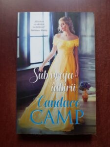 Candace Camp - Sub vraja iubirii