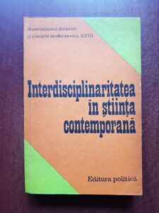 Stefan Milcu, Virgil Stancovici - Interdisciplinaritatea in stiinta contemporana