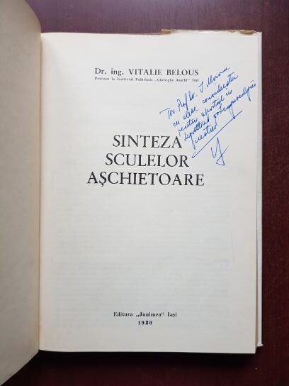 Vitalie Belous - Sinteza sculelor aschietoare (1980, cu dedicatia si autogaful autorului) - imagine 2