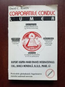 David C. Korten - Corporatiile conduc lumea