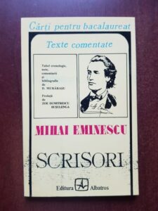 Dumitru Murarasu - Mihai Eminescu, scrisori. Texte comentate