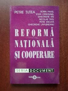 Petre Tutea, Sorin Pavel - Reforma nationala si cooperare