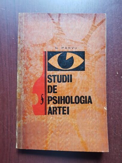 N. Parvu - Studii de psihologia artei