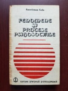 Pantelimon Golu - Fenomene si procese psihosociale