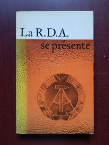 Herbert Arndt, Horst Dorrer - La R. D. A. se presente