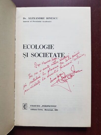 Alexandru Ionescu - Ecologie si societate (1991, cu autograful si dedicatia autorului) - imagine 2