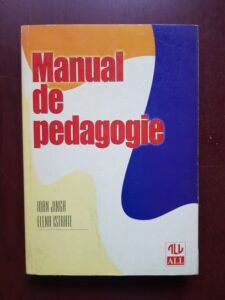 Ioan Jinga, Elena Istrate - Manual de pedagogie