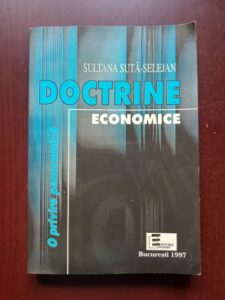 Sultana Suta-Selejan - Doctrine economice