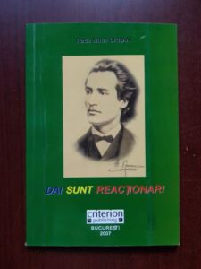 Radu Mihail Crisan - Da! Sunt reactionar! Invierea neamului intru Mihai Eminescu