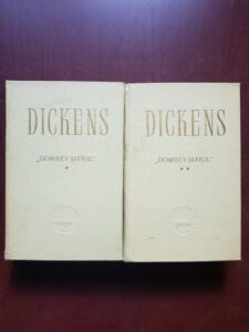 Charles Dickens - Dombey si fiul volumele 1 si 2 (1957, editie cartonata)