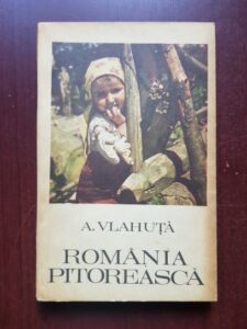 Alexandru Vlahuta - Romania pitoreasca
