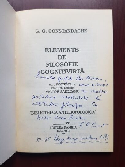 G. G. Constandache - Elemente de filosofie cognitivista (1996, cu autograful si dedicatia autorului) - imagine 2