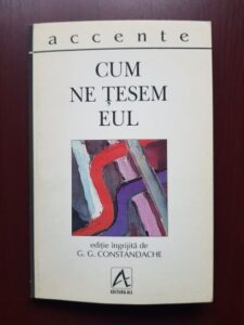 G. G. Constandache - Cum ne tesem eul (1998, cu autograful si dedicatia autorului)