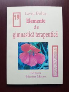 Liviu Bulus - Elemente de gimnastica terapeutica