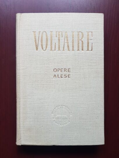 Voltaire - Opere alese volumul 1