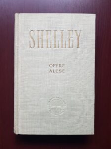 Percy Bysshe Shelley - Opere alese (1957, editie cartonata)